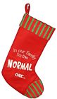 C9754 Kurt Adler In Our Family Im The Normal One Christmas