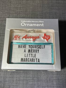 Orn0006 El Arroyo Have Yourself A Merry Little Margarita Christmas Ornament New Mercury