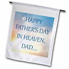 Fl 214416 1 Happy Fathers Day In Heaven Dad Garden 499214416019