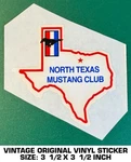 North Texas Mustang Club - Vintage Original Vinyl Decal Sticker 90'S. Fixed Price $9.50.