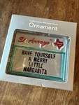 El Arroyo Marquee Mercy Glass Ornament Merry Margarita Nib. Fixed Price $20.00.