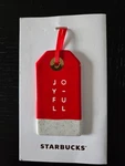 Nwt Starbucks Flat Red Ceramic Joyful Christmas Holiday Ornament Tag. Fixed Price $9.95.