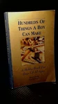 Hundreds Of Things Can Make : Hobby Book For Boys All Ages. Fixed Price $6.04.
