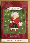 Hallmark Keepsake 2000 Christmas Holly Madame Alexander Ornament. Fixed Price $17.32.