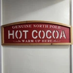 Ashland Christmas North Pole Hot Cocoa Wood Wall Sign Red Ready To Hang. Fixed Price $35.00.