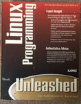 Linux Programming Unleashed By Kurt Wall, Watson And Whitis. PAPERBACK,1999. Fixed Price $14.99.