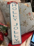 Holly Jolly Ave. Blue & White 14"TALL Christmas Sign Decoration W/hanging Ribbon. Fixed Price $14.87.