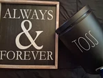 Always & Forever Inspirational Wood Sign, Black Typography Square Wall Plaque. Fixed Price $13.75.