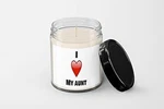 I Love My Aunt Candle - Soy Wax Hand Poured. Fixed Price $23.95.