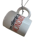 Midwest Funny Im Allergic To Mondays Coffee Mug Work Ornament Nwt. Fixed Price $9.95.