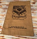 North Pole, Santa Sack, Burlap Bag Christmas Wondershop, Deliver The Magic 21X32. Fixed Price $6.00.