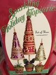 Sparkling Holiday Decor Topiary Trees Set Christmas Vintage Costco 12/15/18 Euc. Fixed Price $40.00.