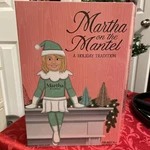 Martha The Mantle Holiday Tradition Stewart Doll. Fixed Price $58.88.