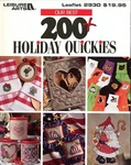 Our Best 200 + Holiday Quickies - Leisure Arts Cross Stitch Leaflet 2930. Fixed Price $9.95.