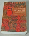 The Styles Of Ornament By Alexander Speltz Reprint 1959 Edition. Fixed Price $6.00.