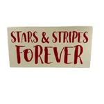 Pbk Patriotic Decor - Stars & Stripes Forever Wood Box Sign. Fixed Price $5.99.