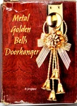 Christmas Metal Golden Bells Doorhanger Giftco Jingle Ornament Rare Open Box. Fixed Price $16.46.