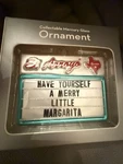 Have Yourself Merry Little Margarita Christmas Ornament New Arroyo ORN0006. Fixed Price $19.99.