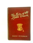 The Lure Of Little Drum (margaret Peterson - 1913) (ID:66960). Fixed Price $16.34.