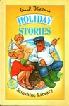 Enid Blyton Holiday Stories Sunshine Library 1990 Hc Book. Fixed Price $13.96.
